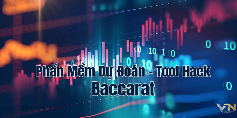 Cần cẩn trọng khi áp dụng các tool đánh baccarat