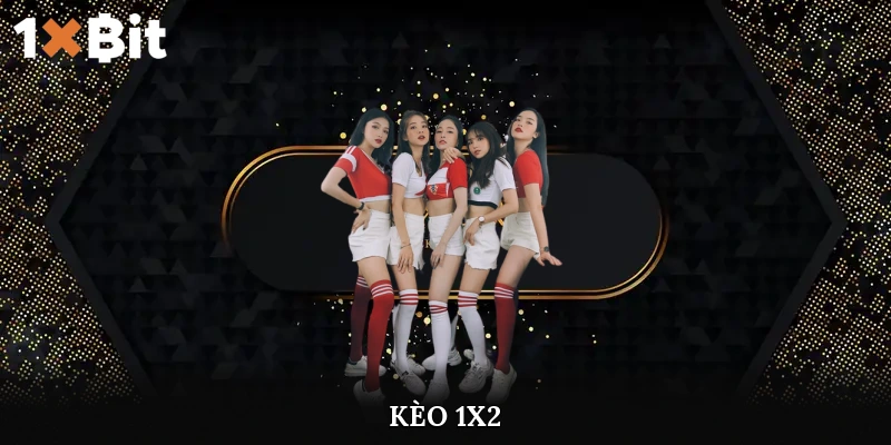 kèo 1x2