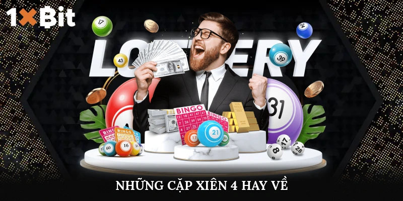 những cặp xiên 4 hay về