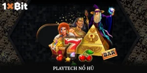 playtech nổ hũ